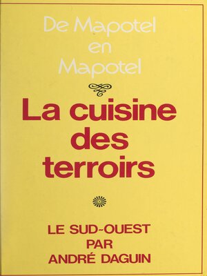 cover image of La cuisine des terroirs